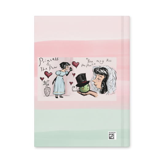 You May Kiss the Pea - Hardcover journal matte