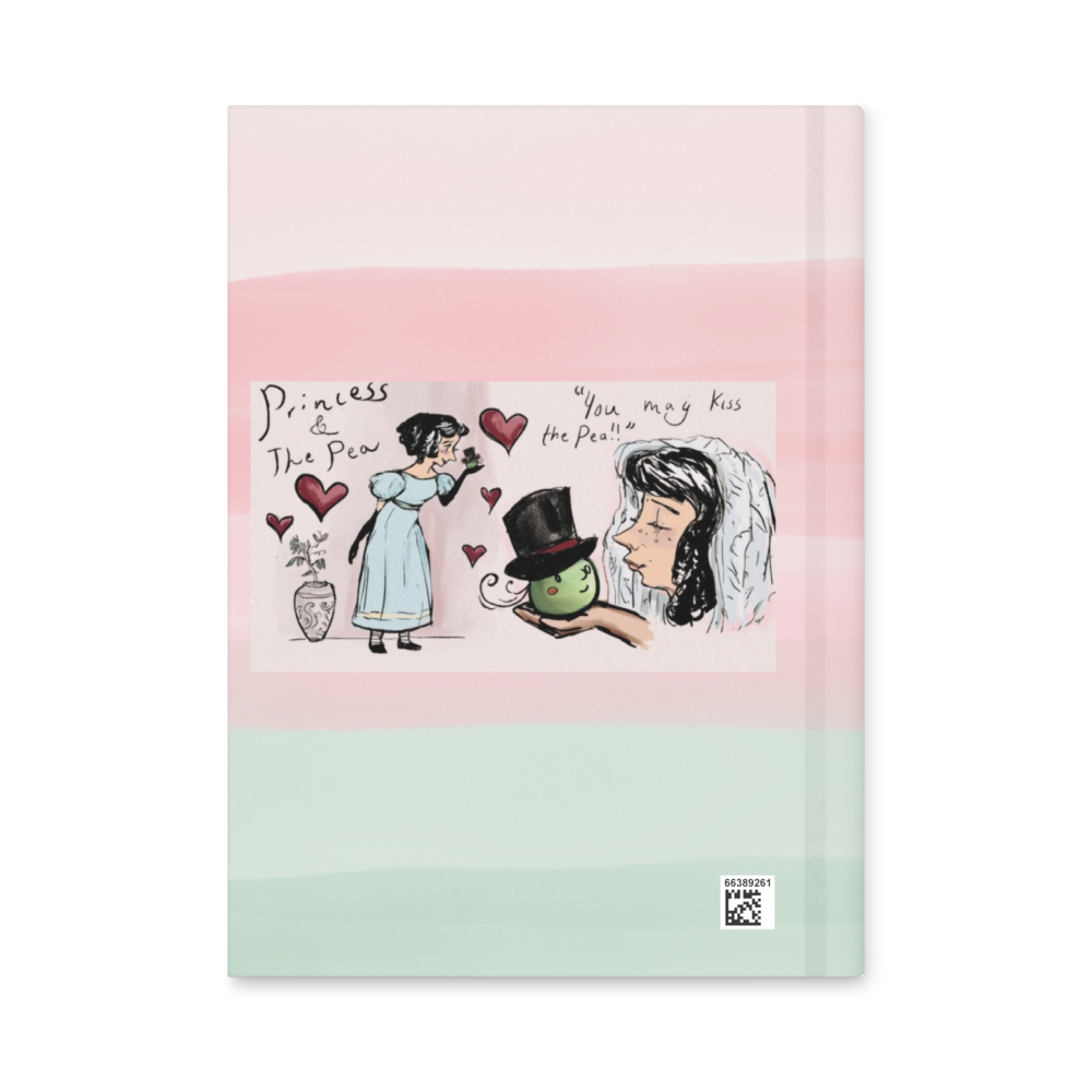 You May Kiss the Pea - Hardcover journal matte