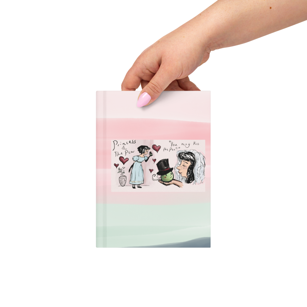 You May Kiss the Pea - Hardcover journal matte